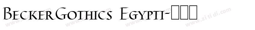 BeckerGothics Egypti字体转换